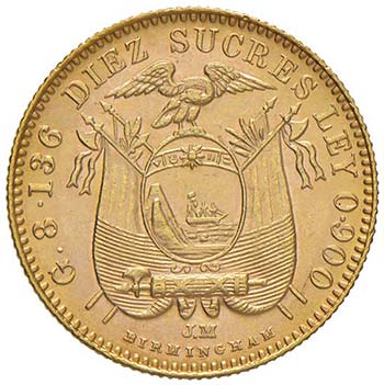 ECUADOR 10 Sucres 1899 – KM 56; ... 