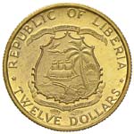 LIBERIA 30 e 12 Dollari 1965 - Fr. 4, 5 AU ... 
