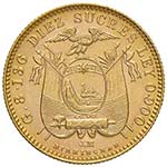 ECUADOR 10 Sucres 1899 – KM 56; Fr. 10 AU ... 