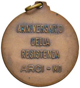 Medaglia Anniversario della resistenza, Arci ... 