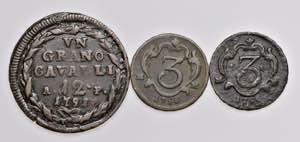NAPOLI Ferdinando IV - Lotto di tre monete ... 