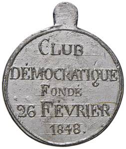 FRANCIA Medaglia 1848 Club démocratique, ... 