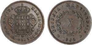 Madeira - D. Maria II - X Réis 1852; ... 