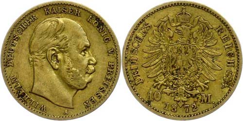 Prussia  10 Mark, 1872, Wilhelm ... 