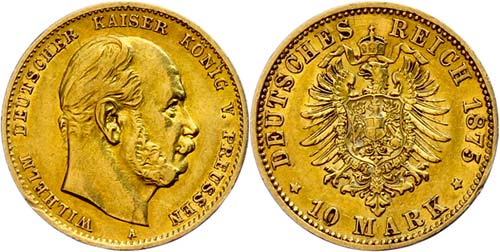 Prussia 10 Mark, 1875, A, Wilhelm ... 