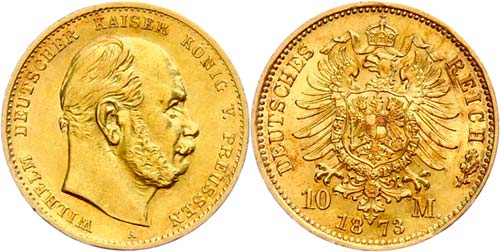 Prussia 10 Mark, 1873, Wilhelm I. ... 