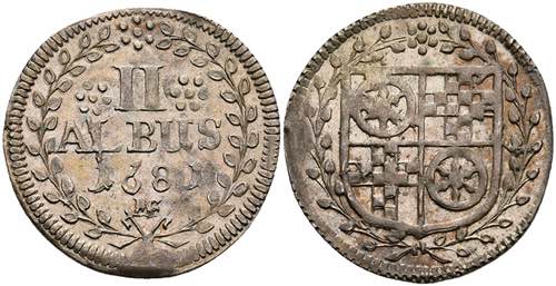 Münzen 2 Albus, 1681, Anselm ... 