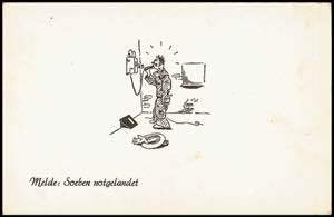 Juxkarten 1941, Melde: Soeben notgelandet, ... 