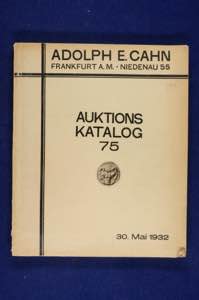 Auktionskataloge Adolph E. Cahn, Auktion 75 ... 