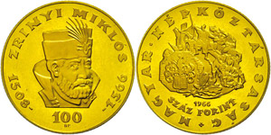 Hungary 100 forint, Gold, 1966, Zrinyi ... 