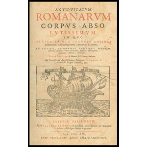 ANTIQUITATUM ROMANARUM - Corpus Abso - 1513, ... 