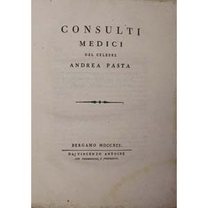 MEDICINA - MEDICINA - 1791 - PASTA, Andrea. ... 