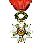 FRANCE, Ordre de la Légion d’honneur, ... 