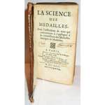 JOBERT, L., La science des médailles, pour ... 