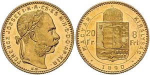 Franz Joseph I. 1848 - 1916  8 Forint 1890 ... 