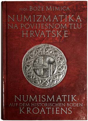   BOŽE MIMICA. Numismatics in the historic ... 