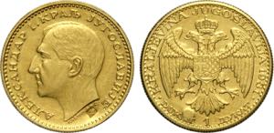 Yugoslavia, Alexander I (1921-1934), Dukat ... 