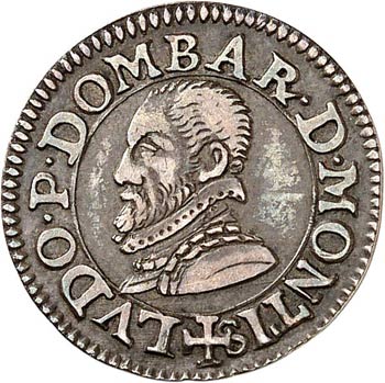 Dombes, Louis II (1560-1582). ... 