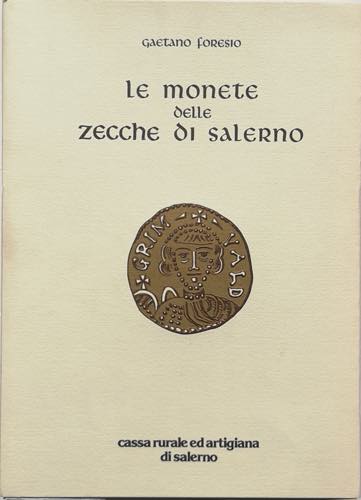 Libri. Gaetano Foresio. Le Monete ... 