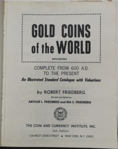 Libri. New York. Robert Friedberg. Gold ... 