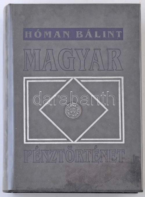 Dr. Hóman Bálint: Magyar ... 