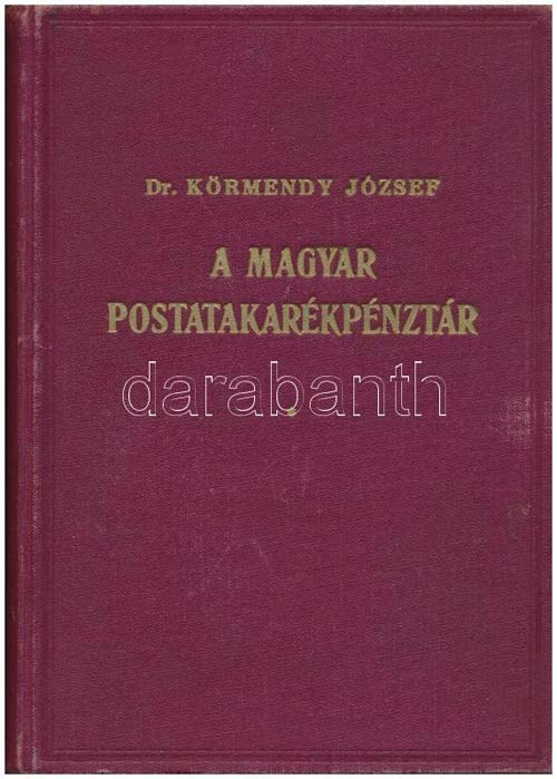 Dr. Körmendy József: A Magyar ... 