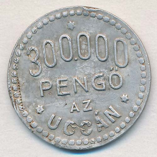 ~1930. 300.000 Pengő az uccán / ... 