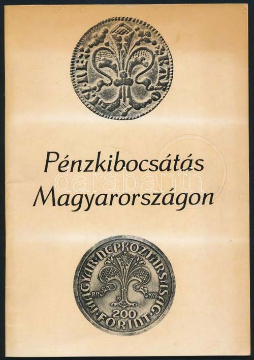Pénzkibocsátás Magyarországon. ... 