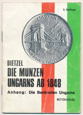 Dietzel: Die Münzen Ungarns ab ... 