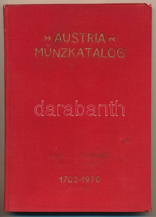 Austria Münzkatalog 1792-1976. ... 