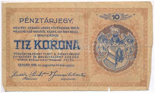 Szeged 1919.08.01. 10K Városi ... 