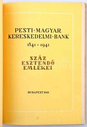 A Pesti Magyar Kereskedelmi Bank ... 