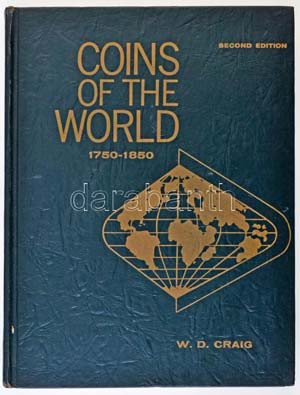 W.D. Craig: Coins of The ... 