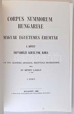 Réthy László: Corpus Nummorum Hungariae. ... 