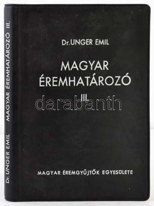 Dr. Unger Emil: Magyar ... 