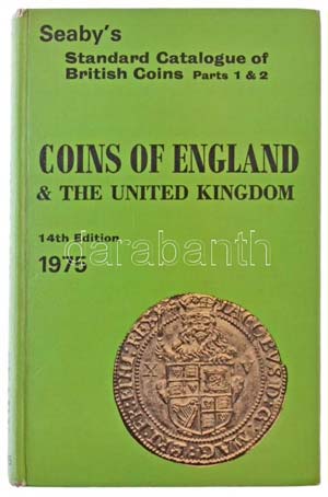 H.A. Seaby: Coins of England & the United ... 