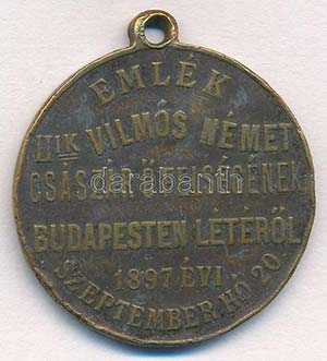 1897. II. Vilmos látogatása Budapesten ... 