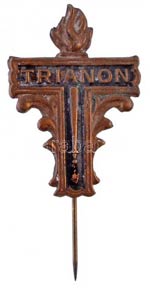 ~1930. Trianon festett Br kitűző ... 