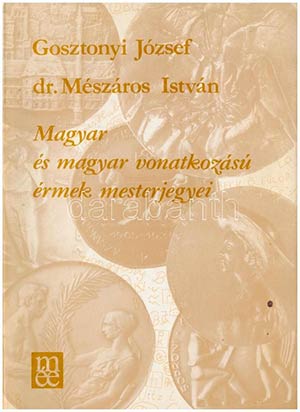 Gosztonyi József - dr. Mészáros István: ... 