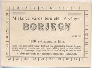 Miskolc 1919. Borjegy ... 