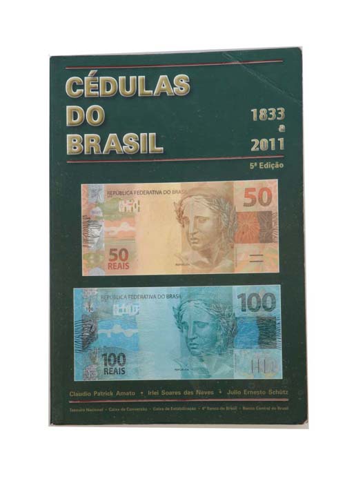 Book - Cédulas do Brasil: 1833 a ... 