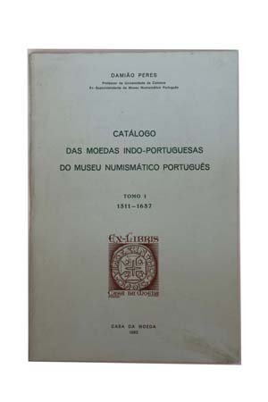 Book - Catálogo das Moedas Indo-Portuguesas ... 