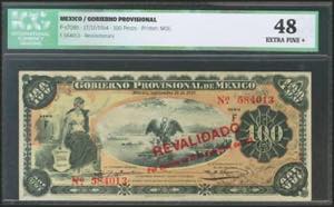 MEXICO. GOBIERNO PROVISIONAL. 100 Pesos. 17 ... 