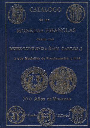 CATALOG OF SPANISH COINS FROM THE CATHOLIC ... 