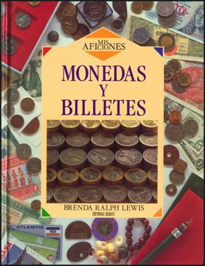 MONEDAS Y BILLETES. Edición: 1993. Autor: ... 