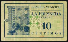 LA FRESNEDA (TERUEL). 10 cents. (1938ca). ... 