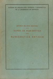 CURSO DE NUMISMATICA, Tomo I. Antonio ... 