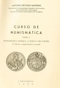 CURSO DE NUMISMATICA, Tomo I. Antonio ... 