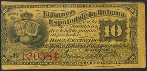 SPANISH BANK OF HAVANA. 10 cents. May 15, ... 