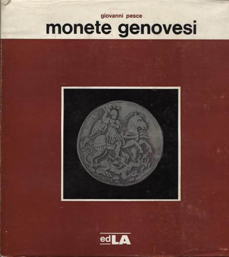PESCE G. - Monete genovesi 1139 - ... 